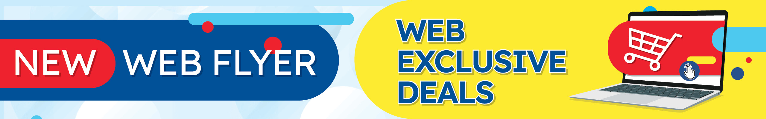 Web flyer | Web Exclusive Deals